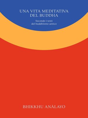 cover image of Una vita meditativa del Buddha